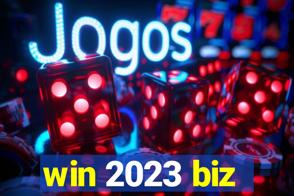 win 2023 biz